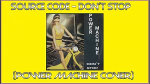 Power Machine - Don't Stop ( 1987 ) «ITALO DISCO 80s»