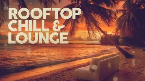 Roof Top Chill & Lounge Cafe 2025  .mp4