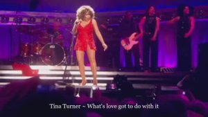 Tina Turner ~ What's love got to do with it