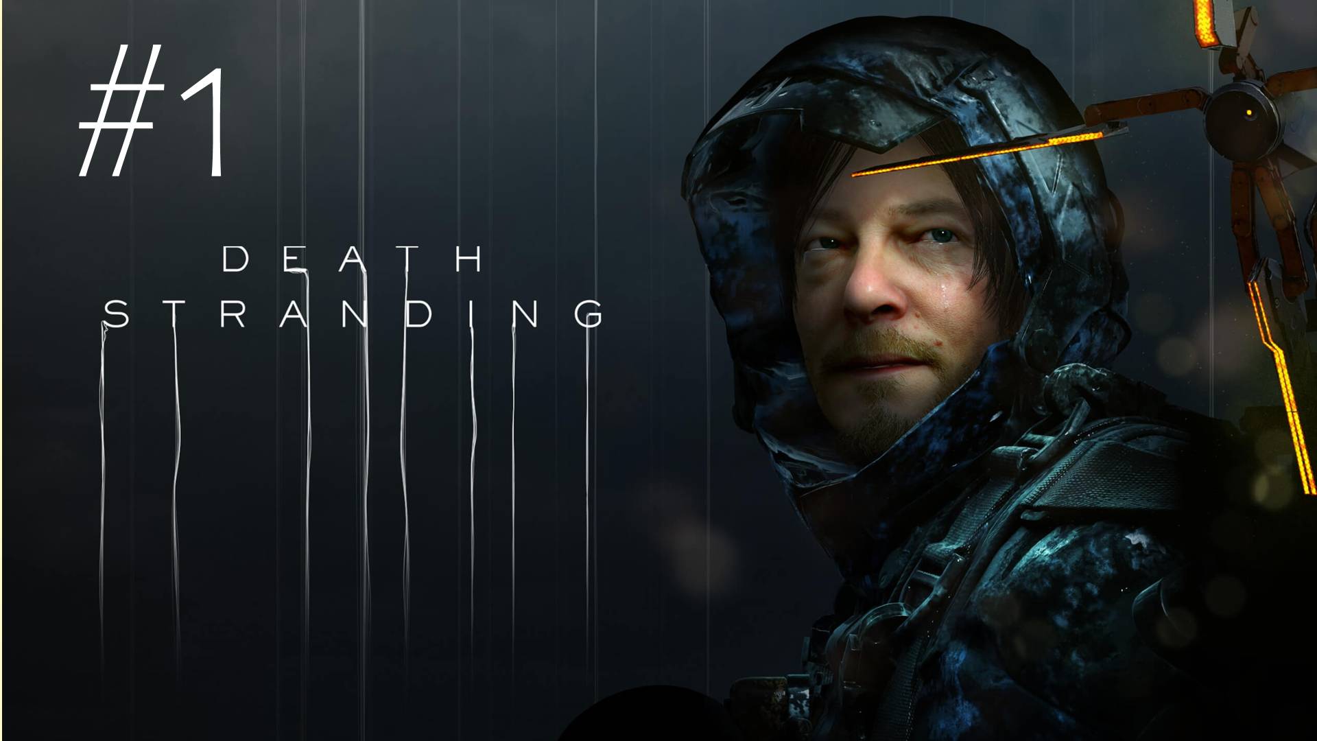 🎦Death Stranding▶Прохождение #1 (без комментариев)