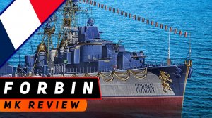 ЭСМИНЕЦ FORBIN! ХОТЕЛИ СДЕЛАТЬ НЕ ORAGE, НО ПОЛУЧИЛСЯ ORAGE? МИР КОРАБЛЕЙ