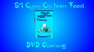 S1 Cyan Cartoon Food - DVD Opening