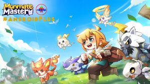 Monmate Master Idle Adventure игра для Android🔘🔵🔴 🅰🅽🅳🆁🅾🅸🅳🅿🅻🆄🆂👹 #MonmateMasterIdle