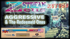STREAM IN RECORD! 22.06.25! Aggressive & The Redeemed Ones! Empires and Puzzles