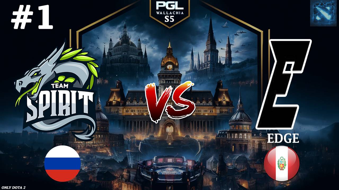 МАТЧ ДНЯ, КОЛЛАПС НА МАГНУСЕ, ЯТОРО НА СФ`Е | Spirit vs Edge #1 (BO3) PGL Wallachia S5