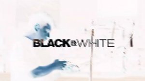 BLACK AND WHITE BACKSTAGE