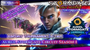 STORMGATE eSPORTS B-Tire: ASCS#1 W1 ROUND TOP 8
