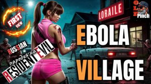 EBOLA VILLAGE