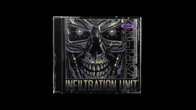 INFILTRATION UNIT  90s-inspired Techstep Jungle DnB