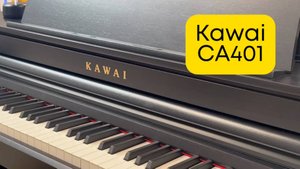 ЯМАХА БОЛЬШЕ НЕ НУЖНА когда есть Kawai CA401 | Vismedia | Висмедиа | Самый крупный клавишный салон