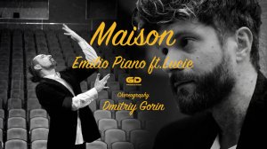 Emilio piano feat Lucie - Maison | Дмитрий Горин