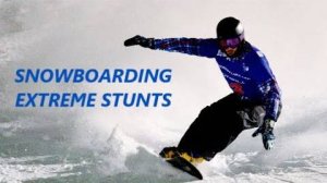 Snowboarding - extreme - jumps and tricks. Winter track. FITNESS MOTIVATION.