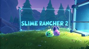 НЕТОПЫРИКИ И УДИЛЬЩИКИ | Slime Rancher 2 | Серия 4