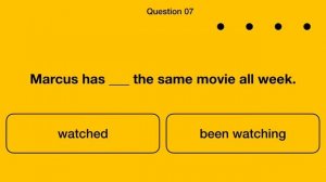 Present Perfect Simple VS Present Perfect Continuous Quiz