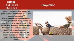 6 Minute English_Staycation
