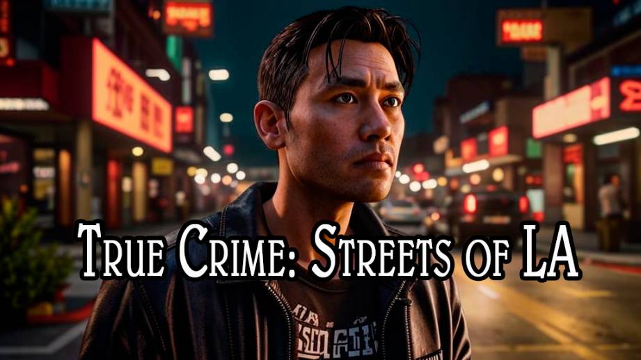 True Crime: Streets of LA
