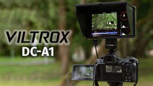 Крутой Монитор от Viltrox DC-A1 2025