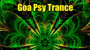 Goa & Psy Trance 2025