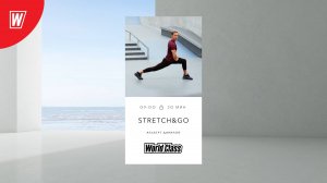 STRETCH & GO с Альбертом Даниловым | 25 июня 2025 в 9.00 по МСК | Онлайн-тренировки World Class
