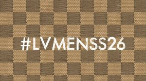 Mens Spring-Summer 2026 Show I LOUIS VUITTON