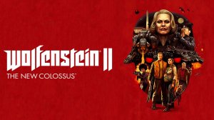 Wolfenstein II The New Colossus прохождение №4.На обновление ПК! Ссылка в описание на поддержку!
