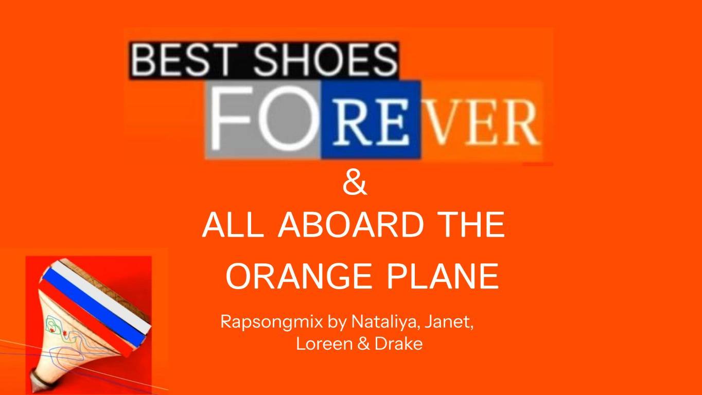 Best Shoes Forever & All Aboard the Orange Plane - Rapsongmix