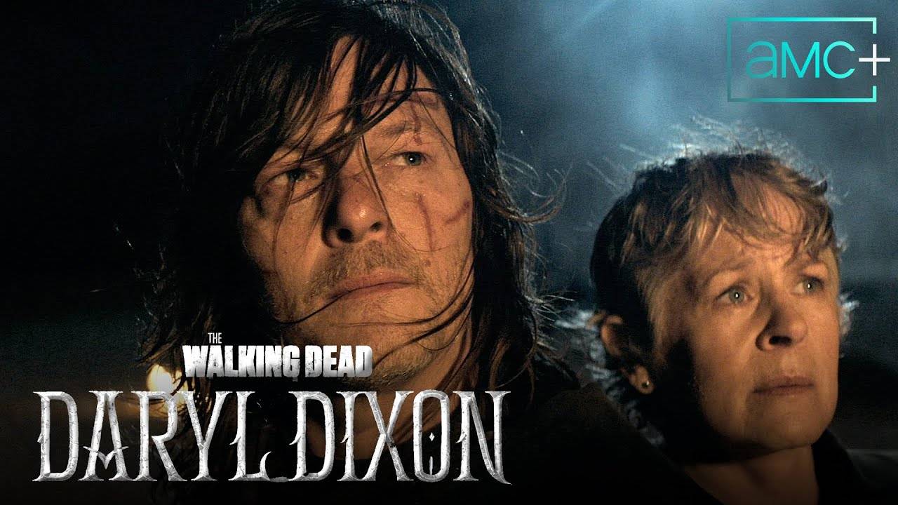 The Walking Dead: Daryl Dixon TV Series, season 3 - Official Teaser 2 | AMC+