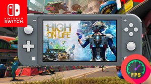 High On Life Nintendo Switch Lite Gameplay - FPS Monitor