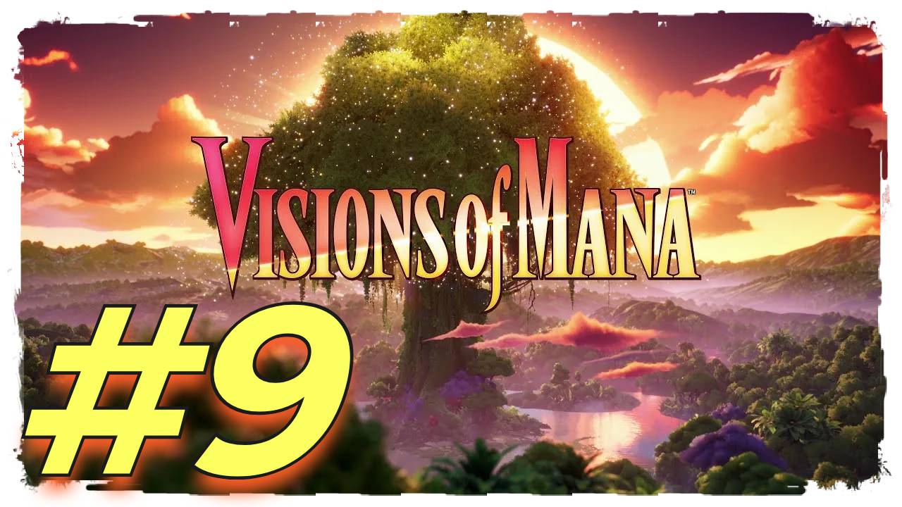 Visions of Mana прохождение #9