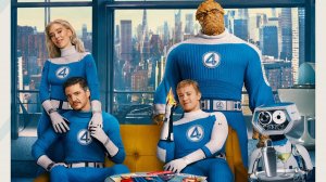 Фантастическая четверка: Первые шаги - Финальный Русский трейлер (2025)