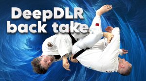 Джимми Размадзе - DEEP DLR back take variation