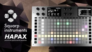 Squarp Instruments Hapax Demo (No Talking)