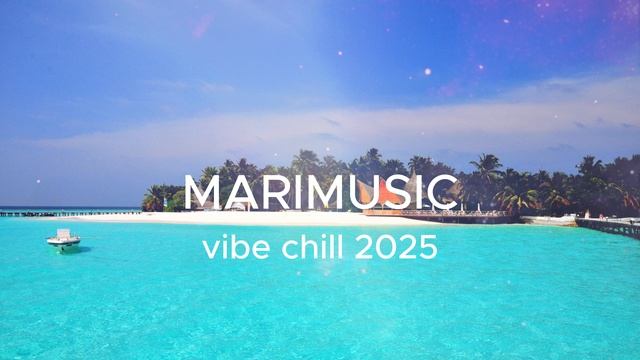 Vibe chill music 2025🌴
Чилл Вайб 2025🌴