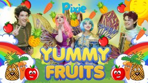 Yummy Fruits
