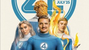 Фантастическая четвёрка: Первые шаги |The Fantastic Four: First Steps| финальный трейлер, 2025
