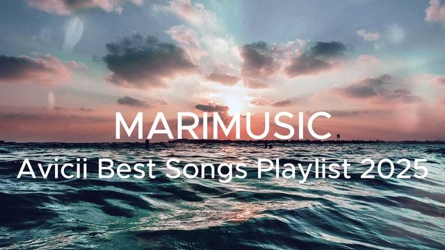 Avicii Best Songs Playlist 2025🌞🌴
Авичи лучшие песни плейлист 2025🎧🌞