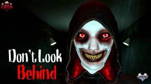НЕ ОГЛЯДЫВАЙСЯ ▶ Don't Look Behind