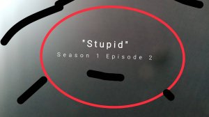 TV series  "Stupid" .Season 1 Episode 2
