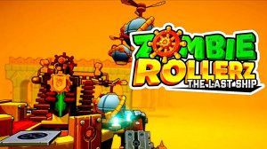 Новый ЗОМБИ-РОГАЛИК с Элементами  Tower Defense | Zombie Rollers: The Last Ship #1