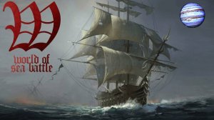 World of Sea Battle-Новый корабль !Продолжаем покорять моря !