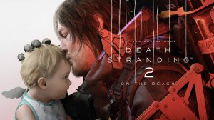 Финальный трейлер Death Stranding 2