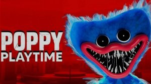 Poppy playtime:полное прохождение.