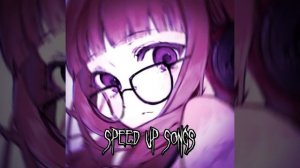 плейлист рандомных speed up песен