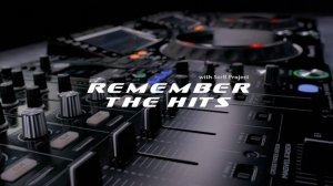 "Remember The Hits" ★Tunnel Allstars pres. Accuface★ Jouney Into Sound