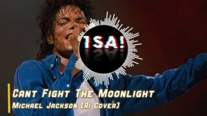 Cant Fight The Moonlight - Michael Jackson [Ai Cover]