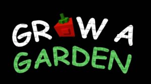 играю в grow a garden!