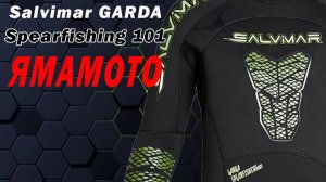 НОВИНКА!!!! ПОЛНЫЙ ОБЗОР ГИДРОКОСТЮМА Salvimar GARDA Spearfishing 101 ЯМАМОТО, 7 мм!!!