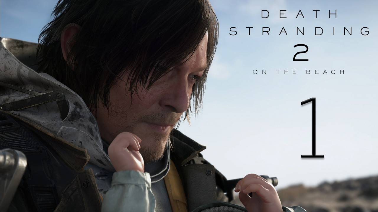 Death Stranding 2: On the Beach — Прохождение на 100% | Часть 1: Дробридж | Без Комментариев