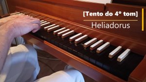Хелиодоро де Пайва (около 1500-1552): Тенто 4-го тона. | Heliadorus [Tento do 4º tom]