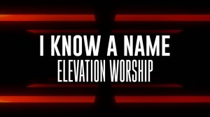 I Know A Name ( Я знаю одно Имя)  - Brandon Lake - Elevation Worship